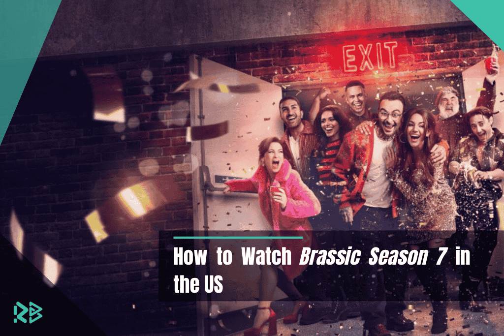 How to Watch Brassic Season 7 in the US How-to-Watch-Brassic-Season-7-in-the-US