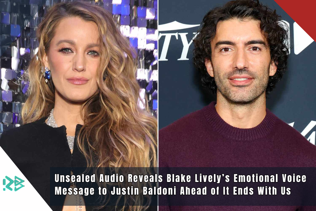 Unsealed Audio Reveals Blake Lively’s Emotional Voice Message to Justin Baldoni Ahead of It Ends With Us Unsealed Audio Reveals Blake Lively’s Emotional Voice Message to Justin Baldoni Ahead of It Ends With Us